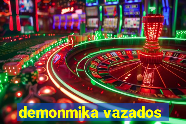 demonmika vazados